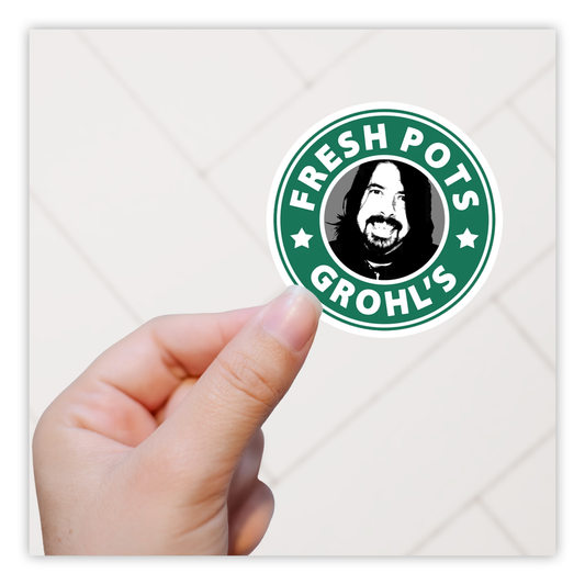 Dave Grohl's Fresh Pots Coffee Die Cut Sticker (1106)