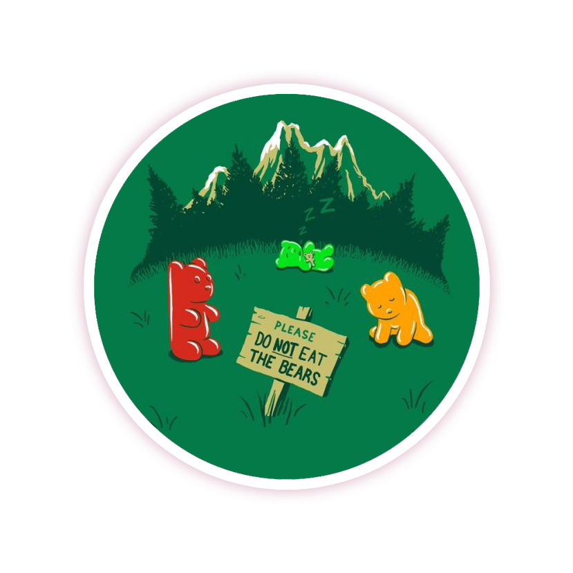 Please Do Not Eat The Bears Gummy Bears Die Cut Sticker (1502)