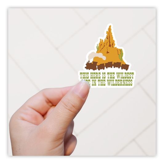 Big Thunder Mountain The Wildest Ride In The Wilderness Die Cut Sticker (150)