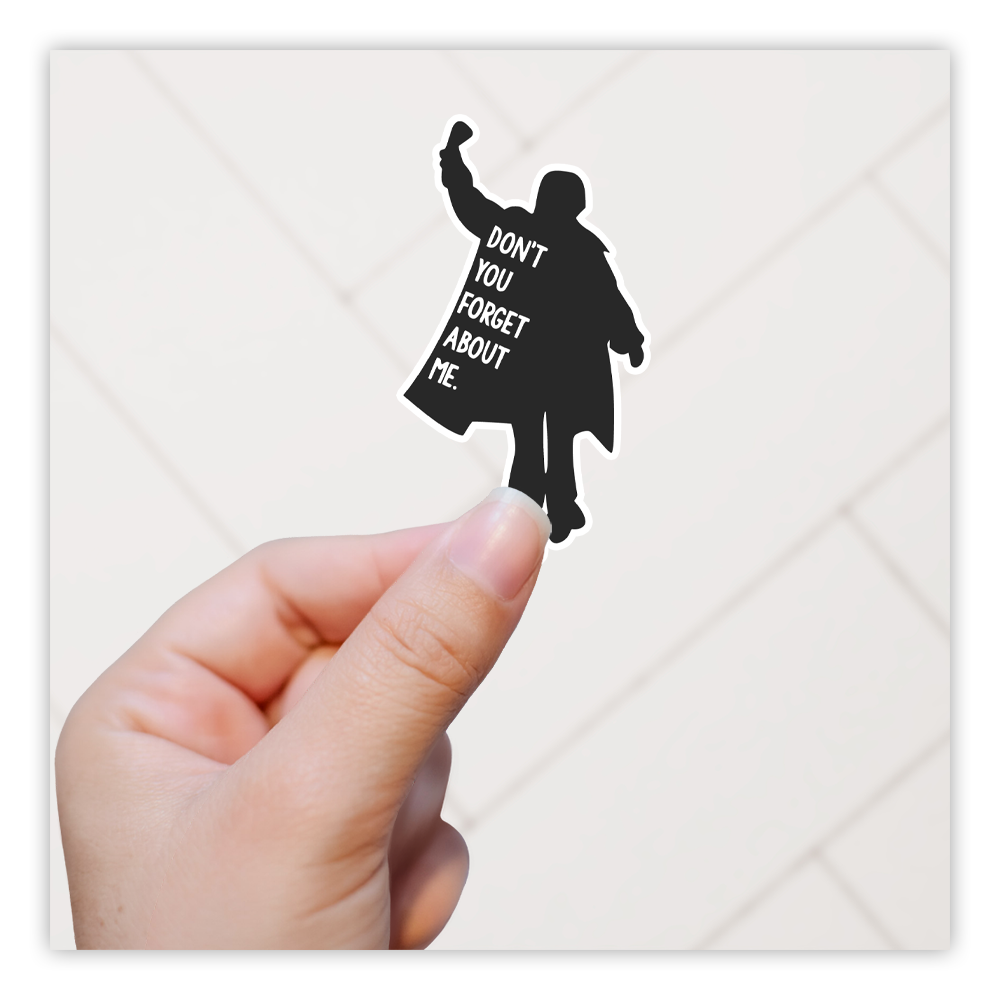 Breakfast Club Bender Don't You Forget About Me Die Cut Sticker (176)