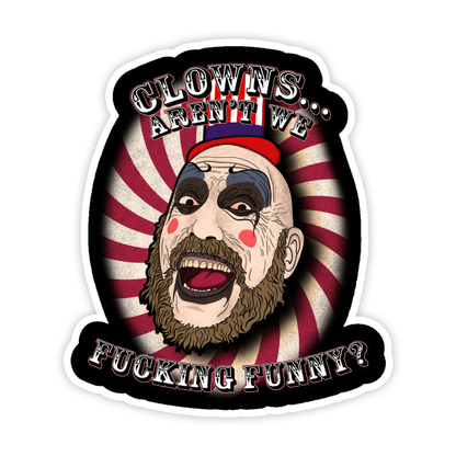 House of 1000 Corpses Devil's Rejects Captain Spaulding Die Cut Sticker (185)