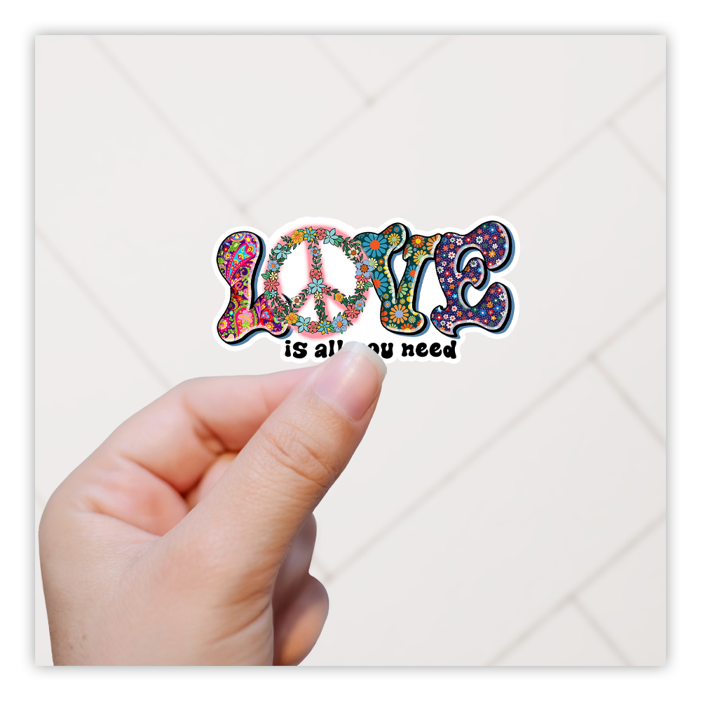 Hippie Love Is All You Need Die Cut Sticker (1919)