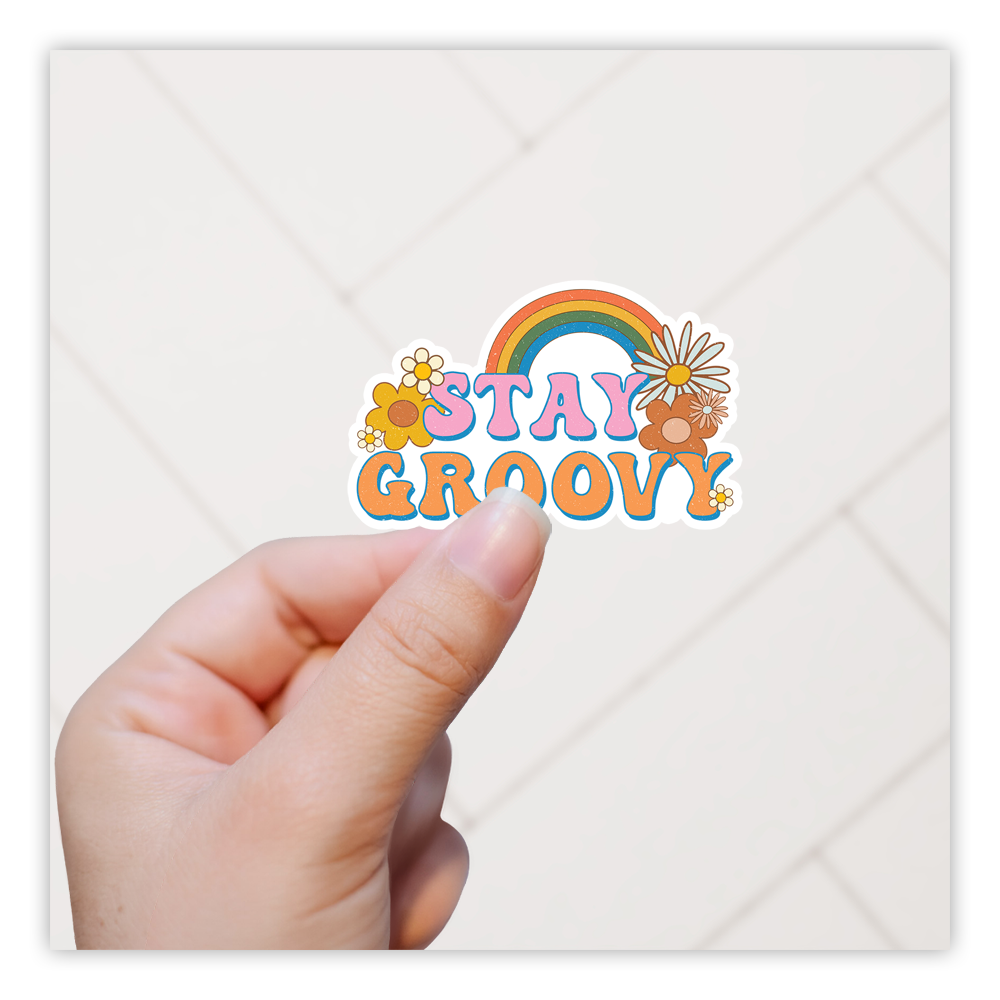 Stay Groovy Rainbow Y2K Flowers Die Cut Sticker (1925)