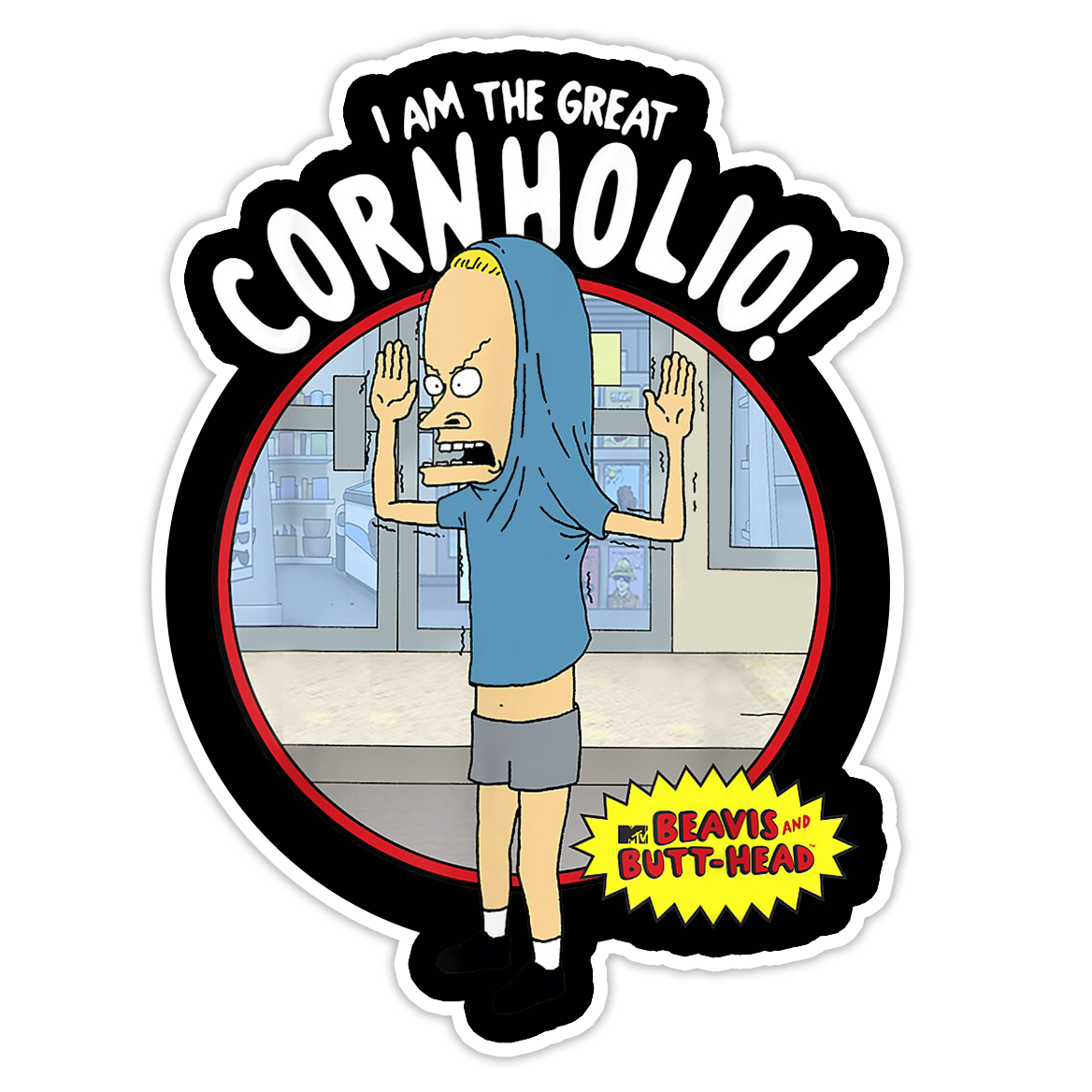 I Am Cornholio Beavis & Butthead Die Cut Sticker (2097)