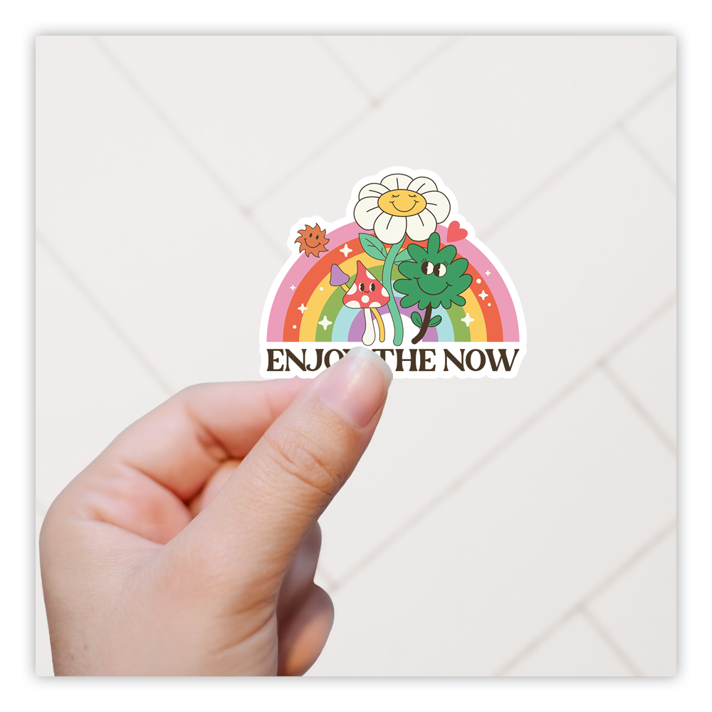 Y2K Enjoy The Now Rainbow Flowers Die Cut Sticker (2293)