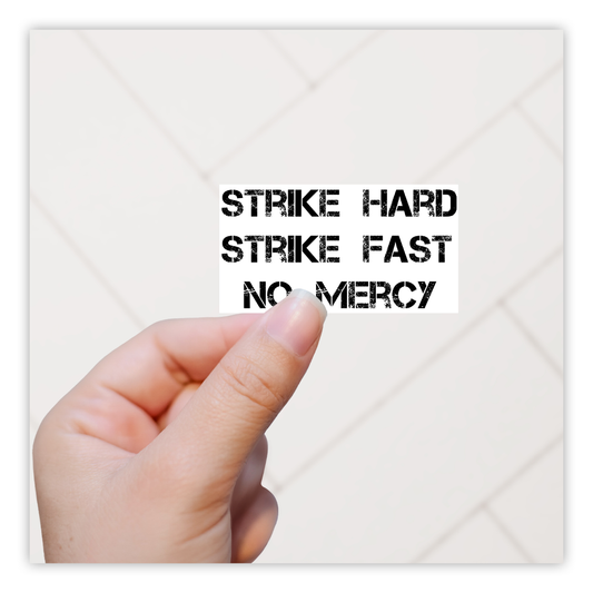 Karate Kid Strike Hard Strike Fast No Mercy Die Cut-plakker (229)