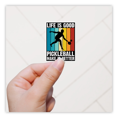 Pickleball Makes It Better Die Cut Sticker (Copy)