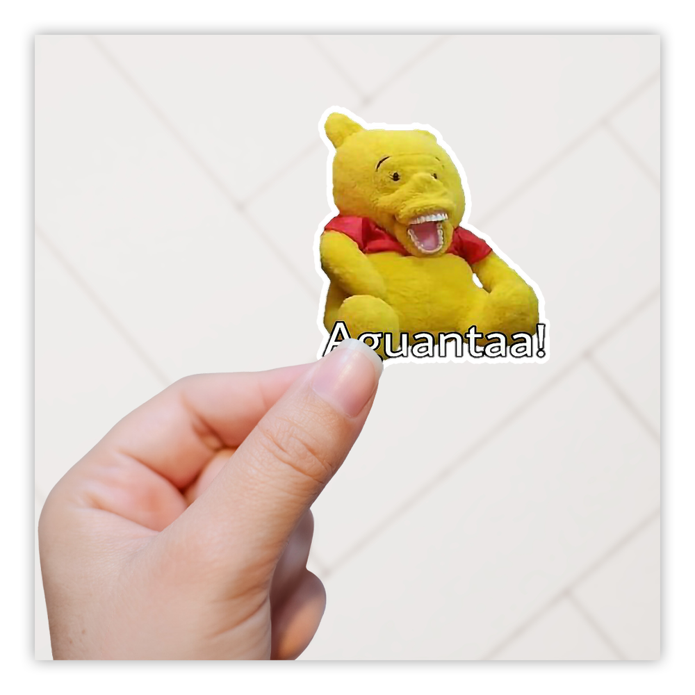 Aguantaa! Pooh Bear Die Cut Sticker (2916)