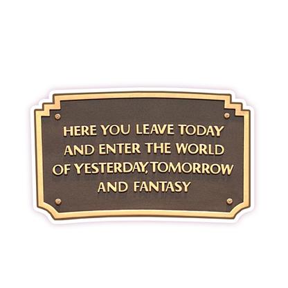 Disneyland Magic Kingdom Welcome Plaque Die Cut Sticker (292)