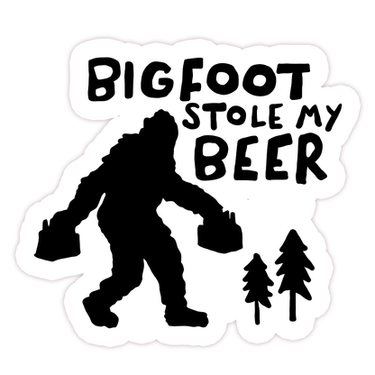 Big Foot Stole My Beer Die Cut Sticker (31)