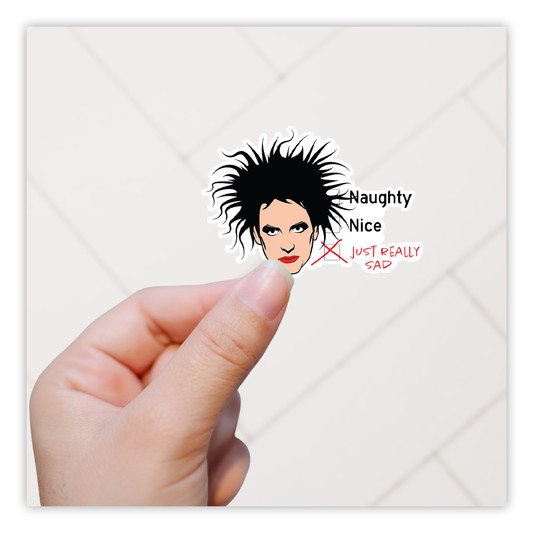 The Cure Robert Smith Just Really Sad Die Cut Sticker (3106)