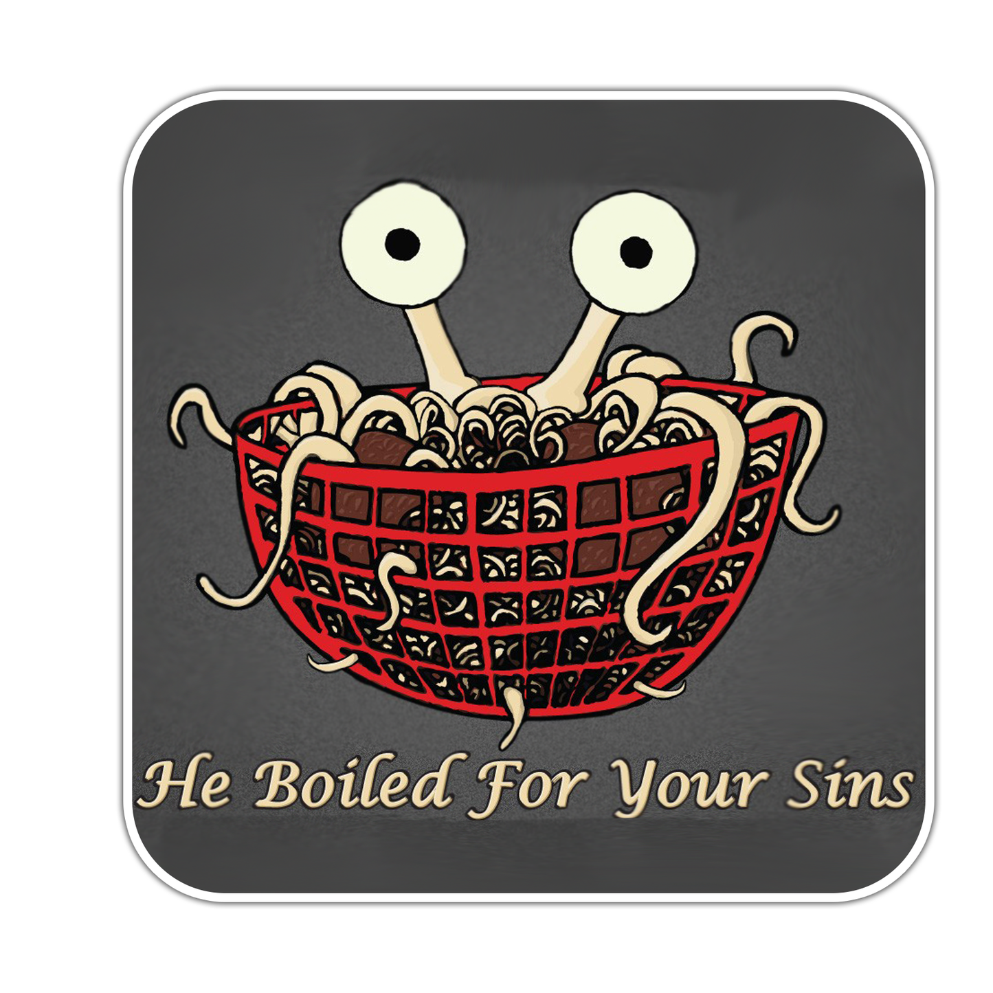 The Flying Spaghetti Monster He Boiled For Your Sins FSM Die Cut Sticker (3345)