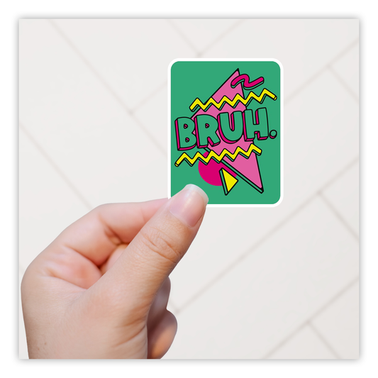 Retro Bruh Die Cut Sticker (3891)