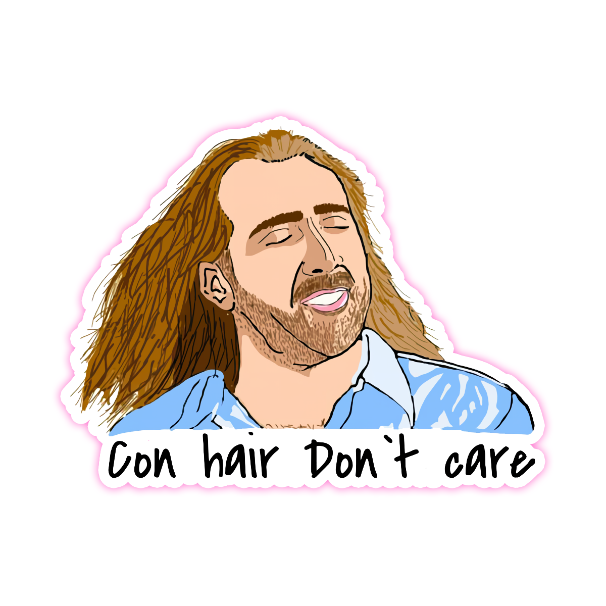 ConAir Con Hair Don't Care Die Cut Sticker (4058)