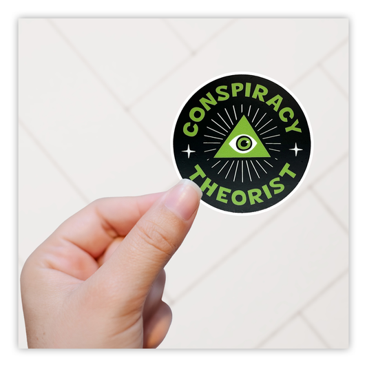 Conspiracy Theory All Seeing Eye Die Cut Sticker (4063)