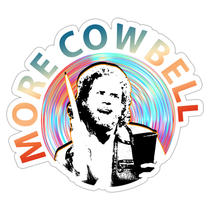 Meer Cowbell SNL Die Cut Sticker (4110)