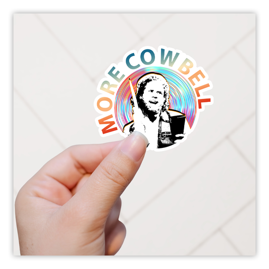 Meer Cowbell SNL Die Cut Sticker (4110)