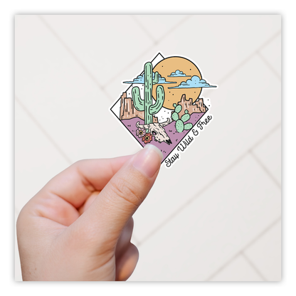 Desert Stay Wild and Free Die Cut Sticker (4334)