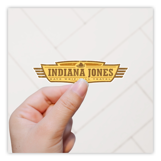 Indiana Jones Have Whip Will Travel Die Cut Sticker (456)