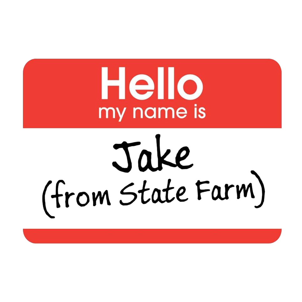 Jake, From State Farm Name Tag Die Cut Sticker (4630)