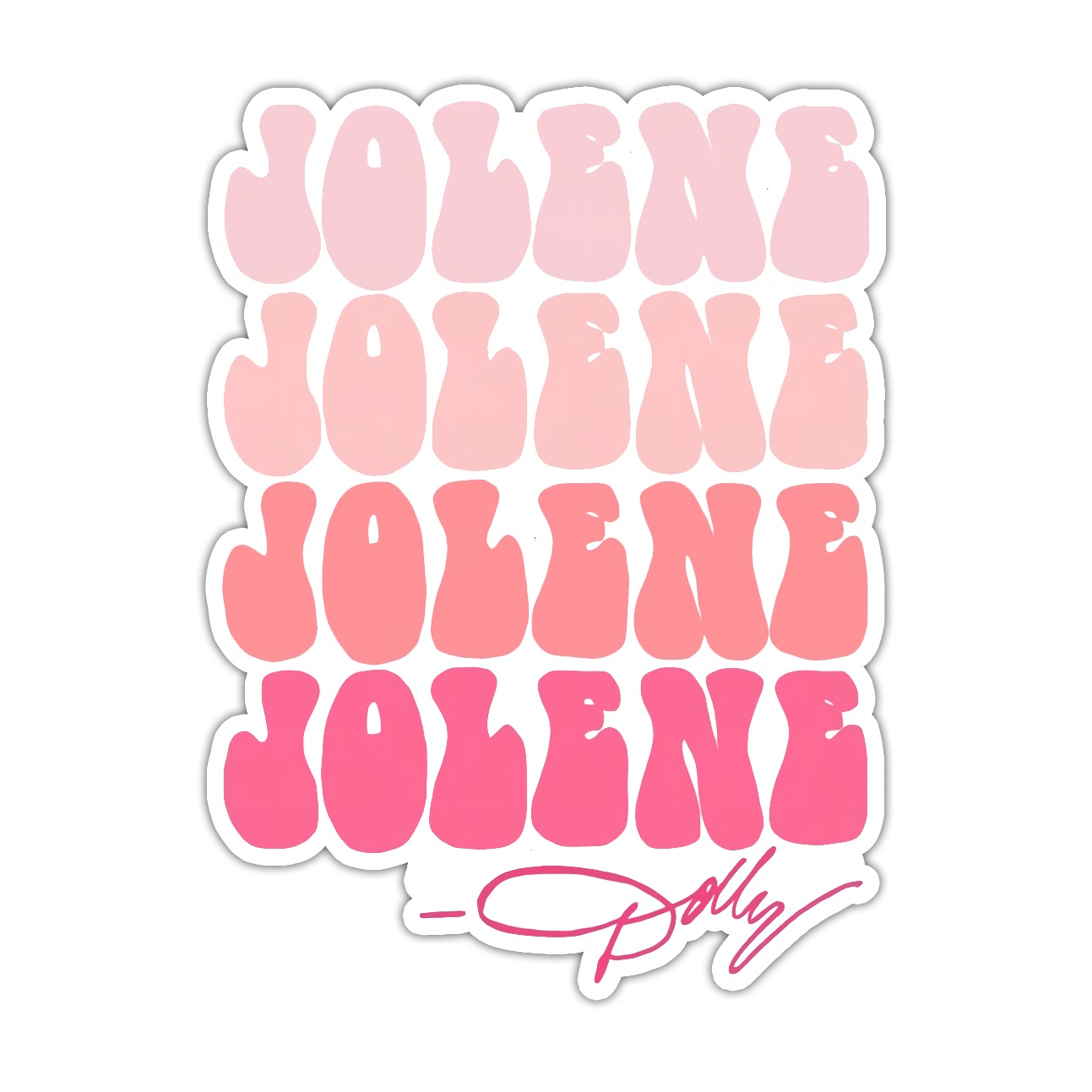 Dolly Parton Jolene Die Cut Sticker (4872)