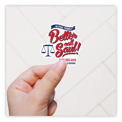 Better Call Saul Die Cut Sticker (4891)