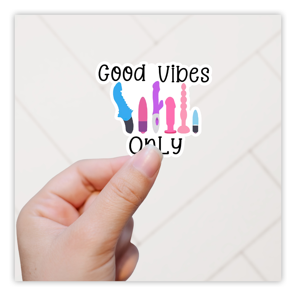 Good Vibes Only Die Cut-plakker (4918)