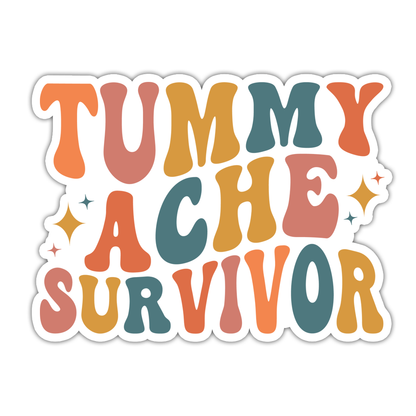 Tummy Ache Survivor Die Cut-plakker (4922)