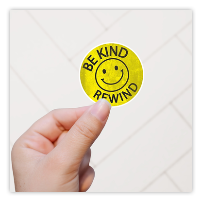 Be Kind Rewind Sticker Die Cut Sticker (4956)