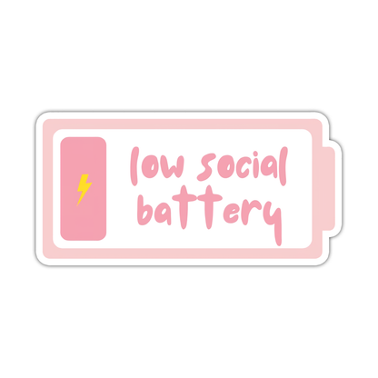 Low Social Battery Die Cut Sticker (4965)