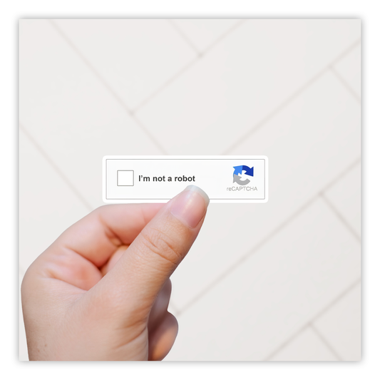 Ek is nie 'n robot nie CAPTCHA Die Cut Sticker (4989)