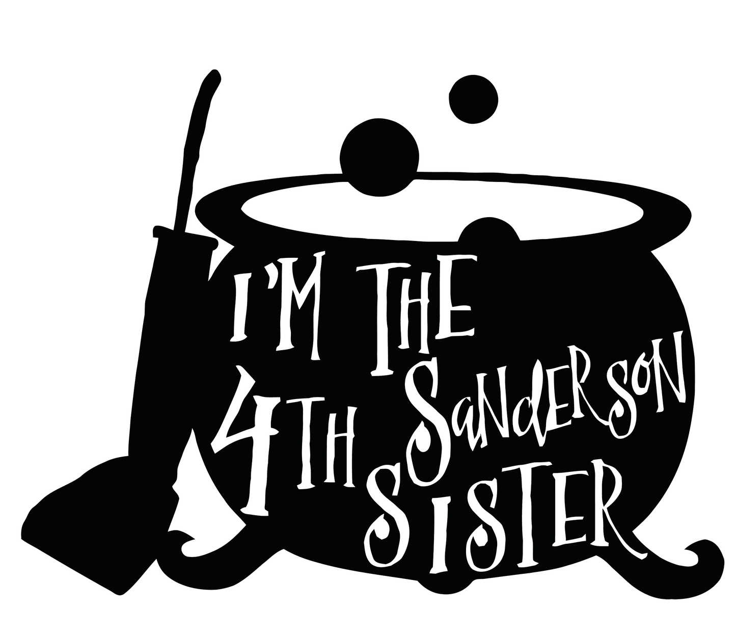 I'm The 4th Sanderson Sister Hocus Pocus Vinyl Decal Sticker