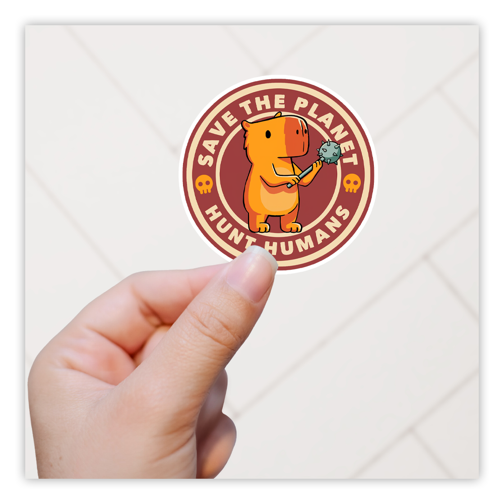 Capybara Save The Planet Hunt Humans Die Cut-plakker (5202)