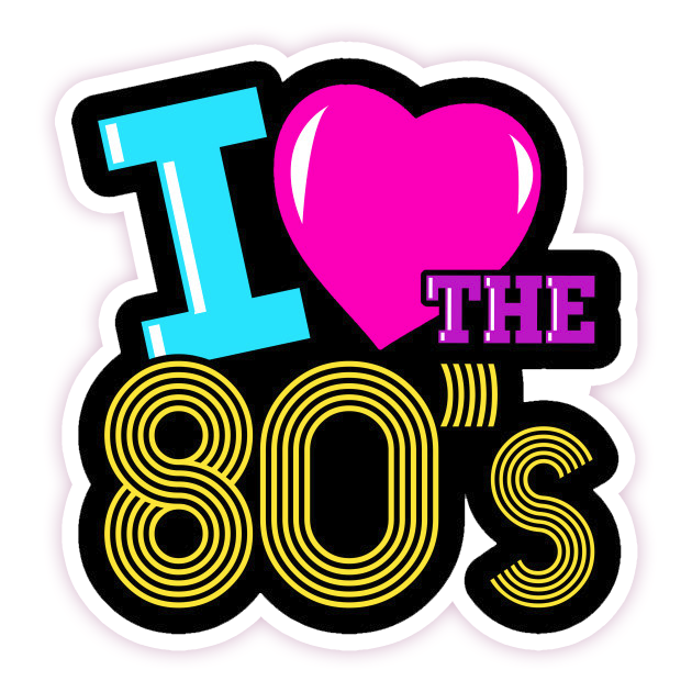 I Love The 80's Die Cut Sticker (55)