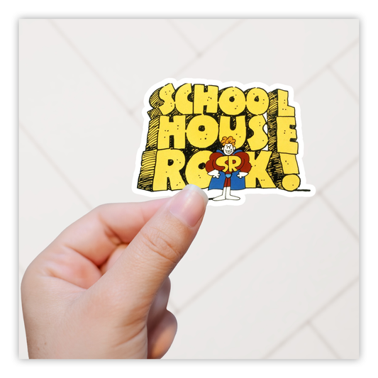 School House Rock! Die Cut Sticker (784)