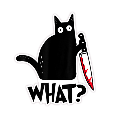 Funny What Cat with Knife Die Cut Sticker (8)