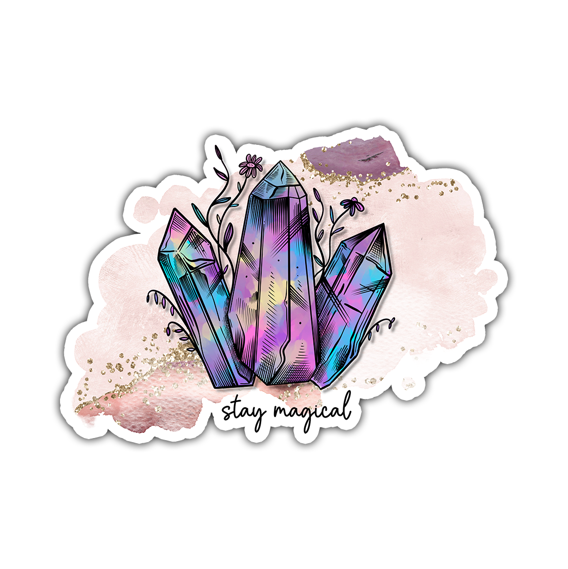 Boho Crystals Stay Magical Die Cut Sticker (846)