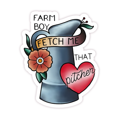 Princess Bride Farm Boy Fetch That Pitcher Die Cut Sticker (93)