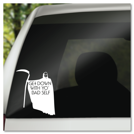 Bill & Ted Grim Reaper Get Down With Yo Bad Self Vinyl Decal Sticker