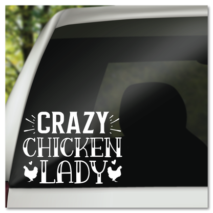 Crazy Chicken Lady Vinyl Decal Sticker