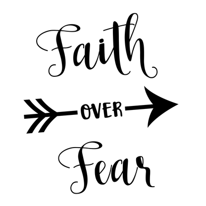 Faith Over Fear Vinyl Decal Sticker