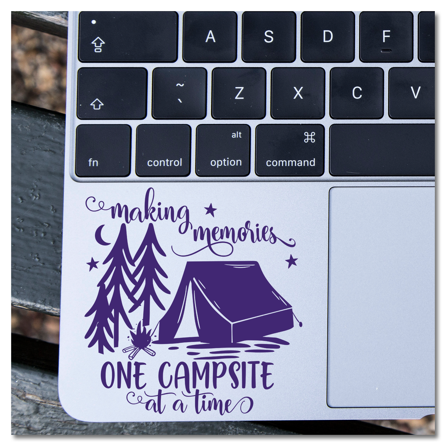 Making Memories One Campsite At A Time Vinyl Decal Sticker