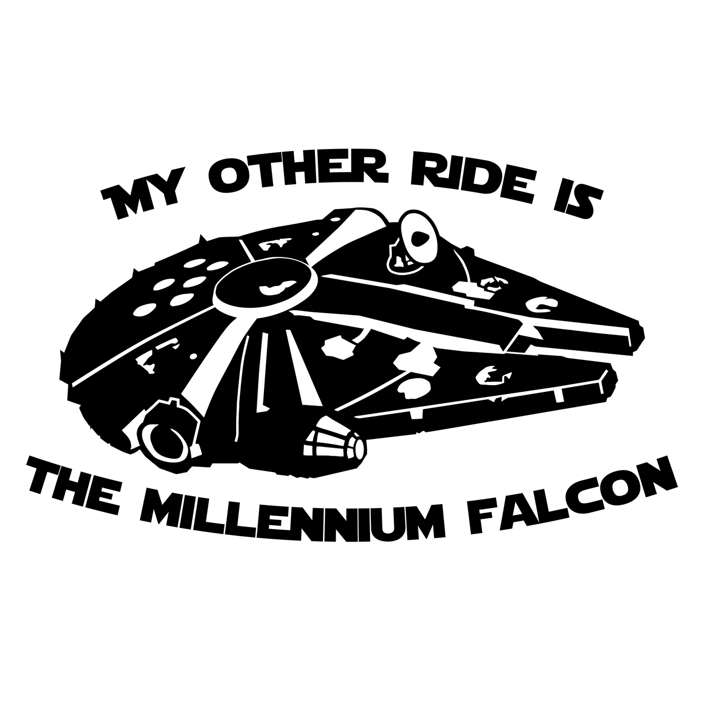 Star Wars My Other Ride Is The Millennium Falcon Vinyl Decal Sticker
