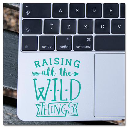 Raising All The Wild Things Vinyl Decal Sticker