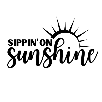 Sippin' On Sunshine Vinyl Decal Sticker