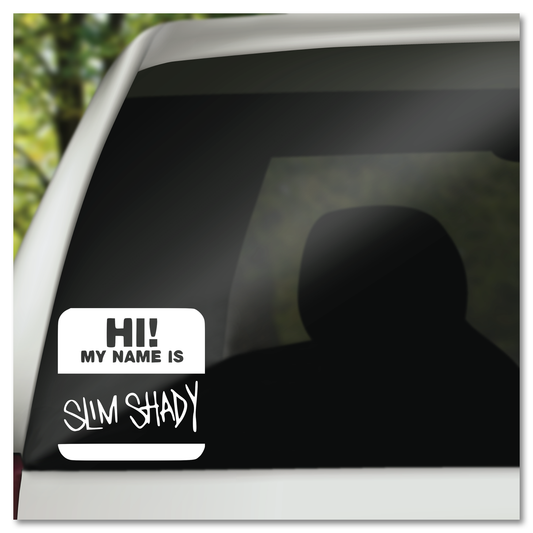 Hello My Name Is Slim Shady Name Tag Vinyl Decal Sticker