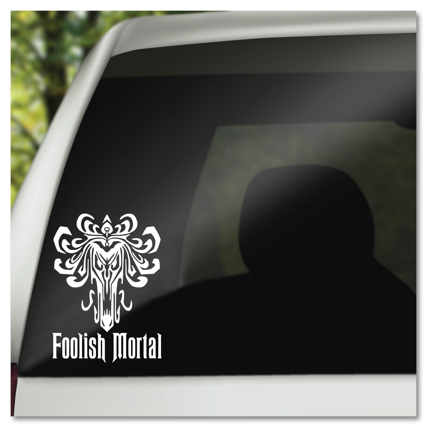 Haunted Mansion Foolish Mortal Vinyl Decal Sticker