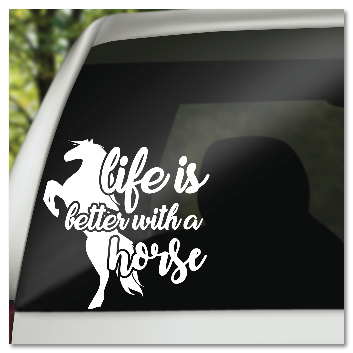 Life Is Better With Horse Vinyl Decal Sticker