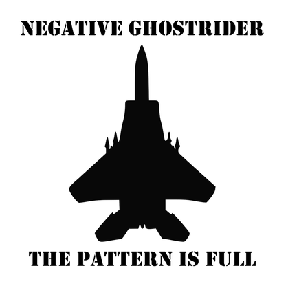 Negative Ghost Rider The Pattern Is Full Top Gun Vinyl Decal Sticker