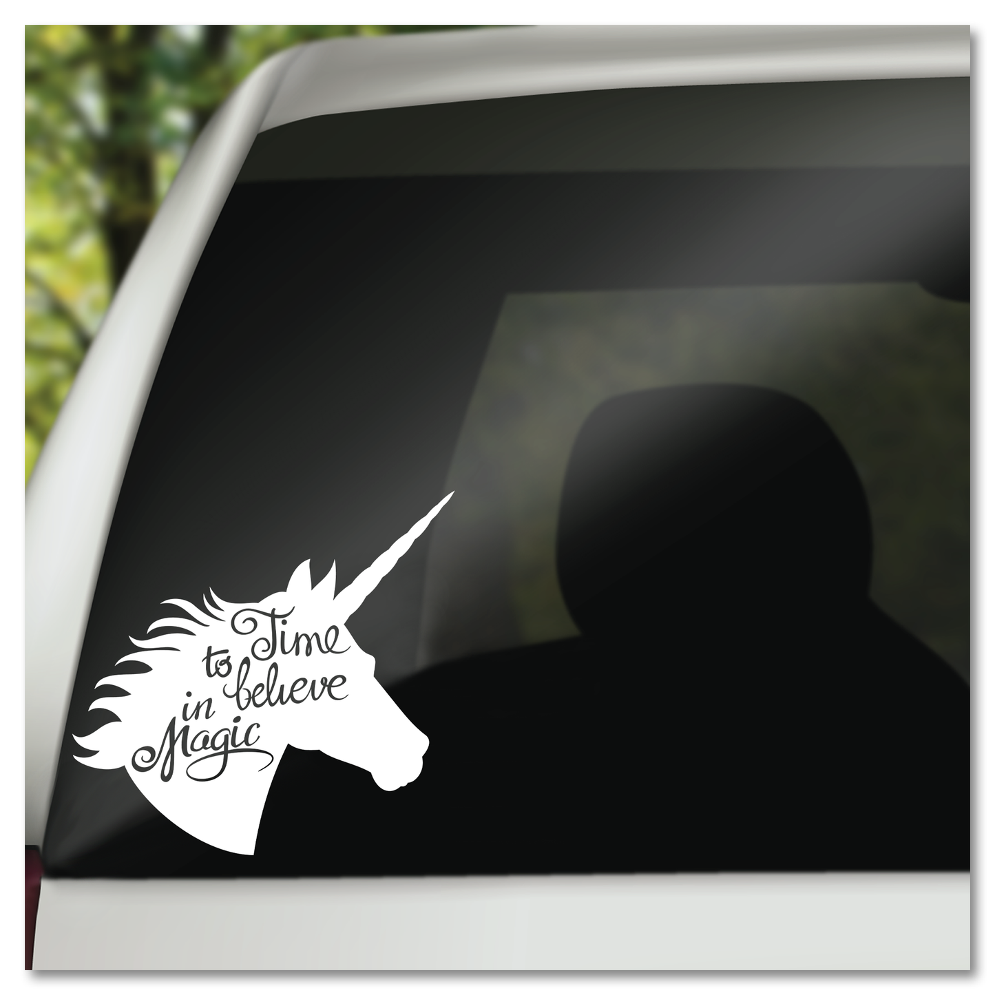 Time To Believe In Magic Unicorn Vinyl Decal Sticker